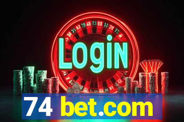 74 bet.com